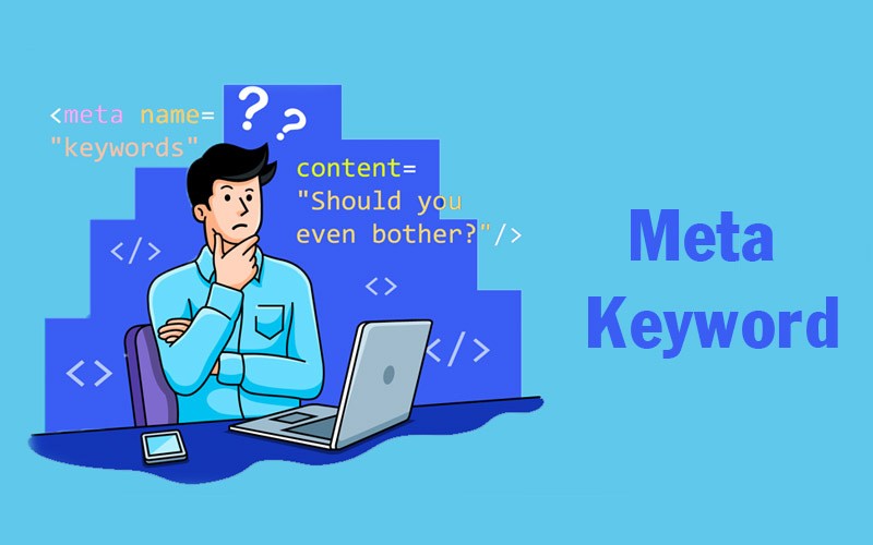 Thẻ meta-keyword không cần thiết trong SEO