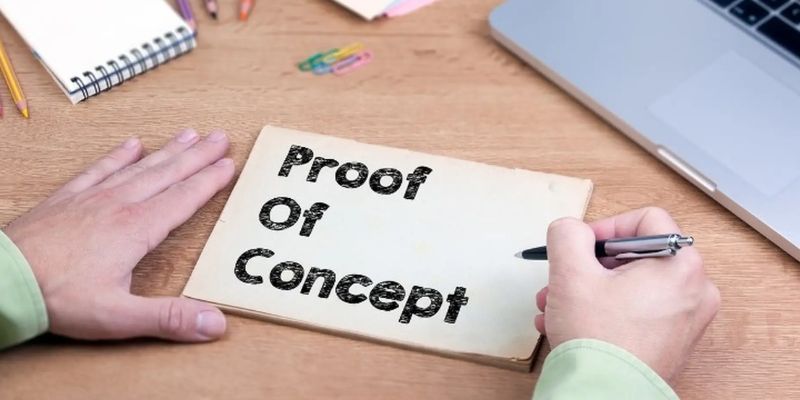 Hiểu Proof of Concept là chưa đủ, bạn cần nắm được cách triển khai