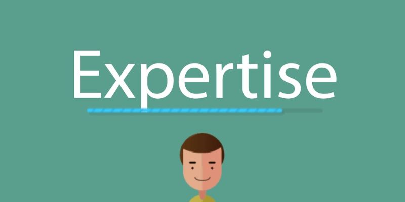Muốn có expertise, bạn cần làm theo các phương pháp cụ thể