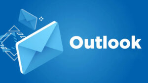 Tìm hiểu kỹ càng về Outlook là gì