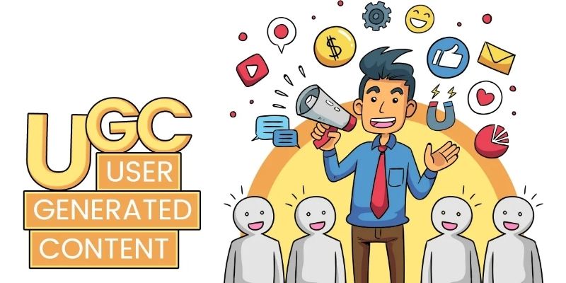 Một số cách thúc đẩy người tiêu dùng tự tạo các UGC hiệu quả