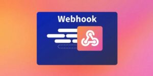 Webhook là gì?